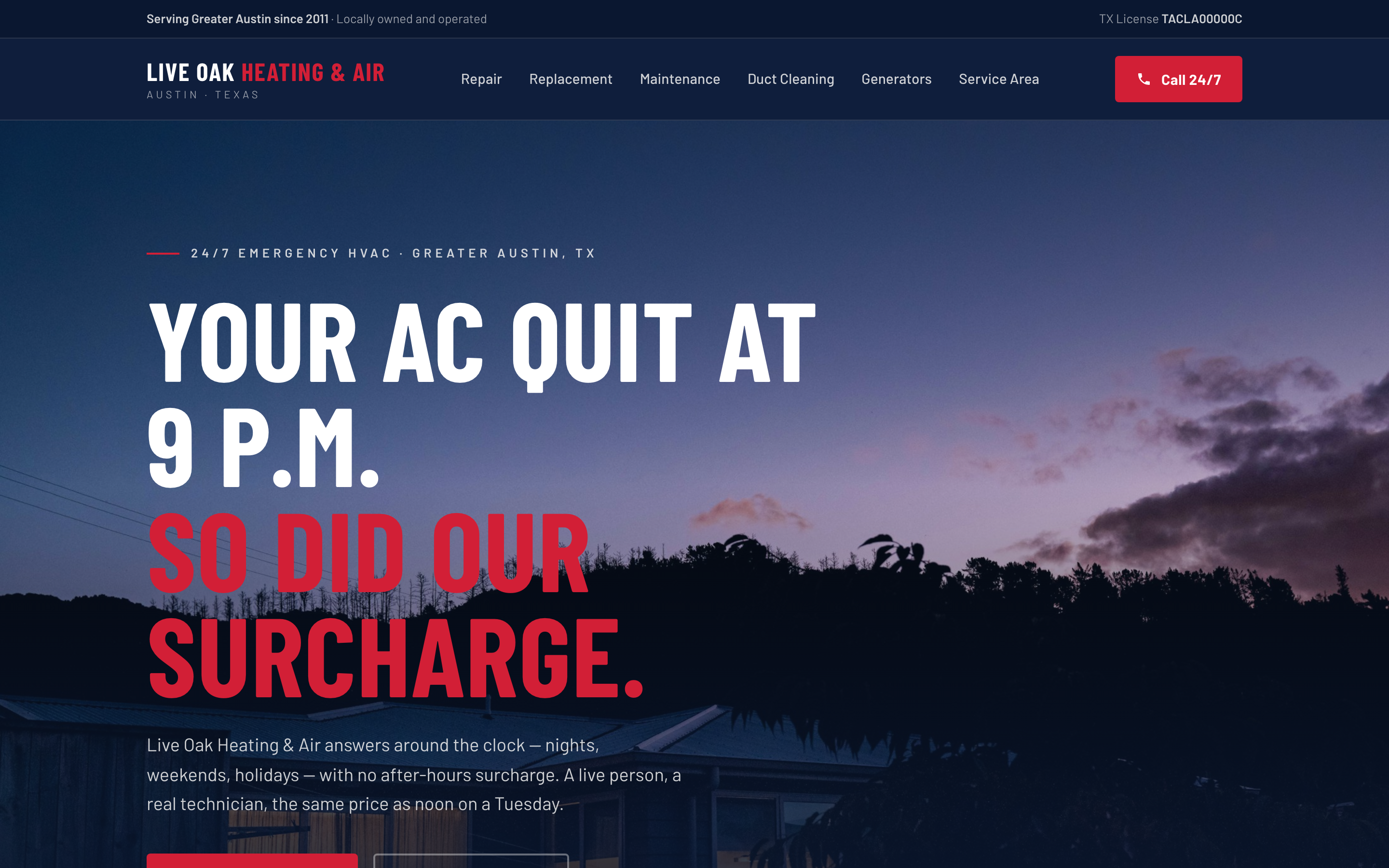 Homepage design concept for an HVAC contractor: 'Your AC quit at 9 p.m. So did our surcharge.' over a house at dusk